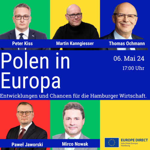 Polen in Europa - Entwicklungen und Chancen für die Hamburger Wirtschaft