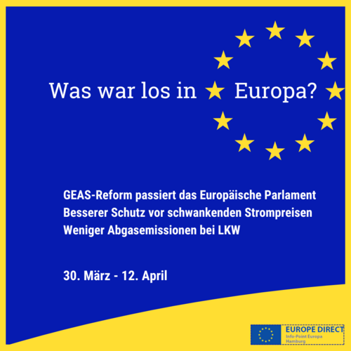 Was war los in Europa? - GEAS, Strommarktreform und Verbrenner-Aus für LKW
