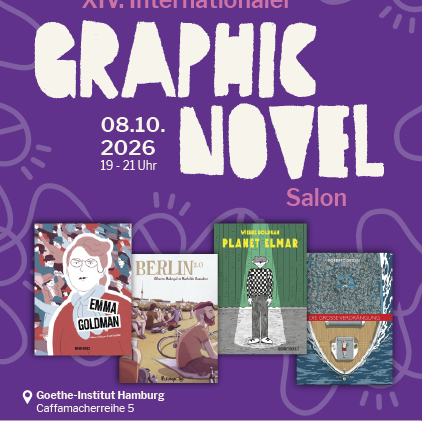 14. Internationaler Graphic Novel Salon - Vier Autoren, vier Graphic Novels, vier Länder, vier Sprachen: – moderiert von Dr. Francesca Bravi 