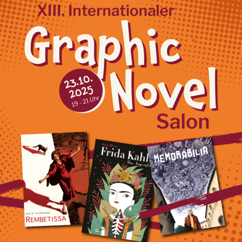  Internationaler Graphic Novel Salon 2025 -   Mit María Hesse (Spanien), Sergio Ponchione (Italien) und David Prudhomme (Frankreich) 