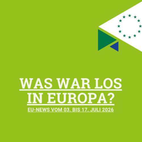 EU-News vom 17.07.2026 - EU-News vom 17.07.2026