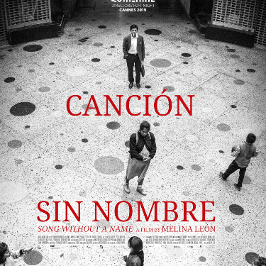 Unbequeme Realitäten - Film: Canción sin nombre (Lied ohne Name) - Das neue iberoamerikanische Kino. Canción sin nombre (Lied ohne Name) wird vom Instituto Cervantes gezeigt. 